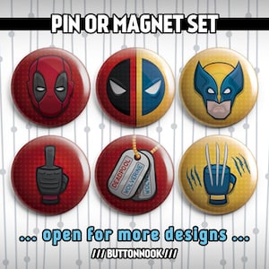 May include: Set of six round pinback buttons featuring various Marvel characters. The buttons feature Deadpool, Wolverine, and a combination of Deadpool and Wolverine. The buttons are red, blue, yellow, and black.