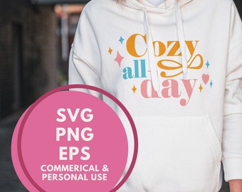 Cozy All Day svg png eps files • clipart digital file cricut • diy project eps png svg vector • holiday • winter • DIY
