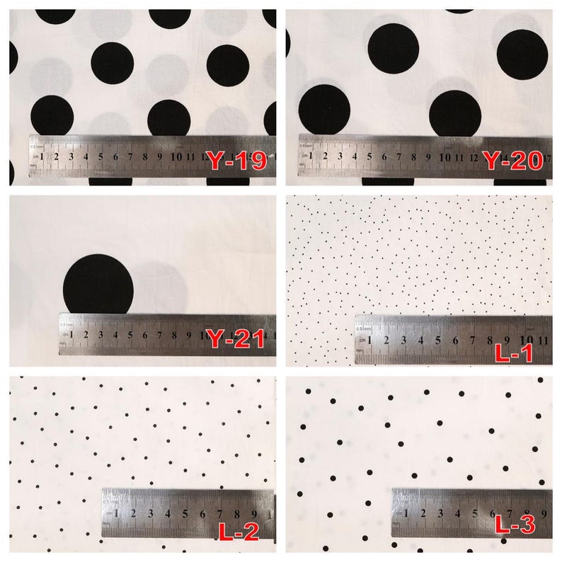 May include: A collection of six white fabrics featuring black polka dot patterns of varying sizes, labeled Y-19, Y-20, Y-21, L-1, L-2, and L-3. Each fabric sample is displayed with a metal ruler showing measurements in centimeters for scale.