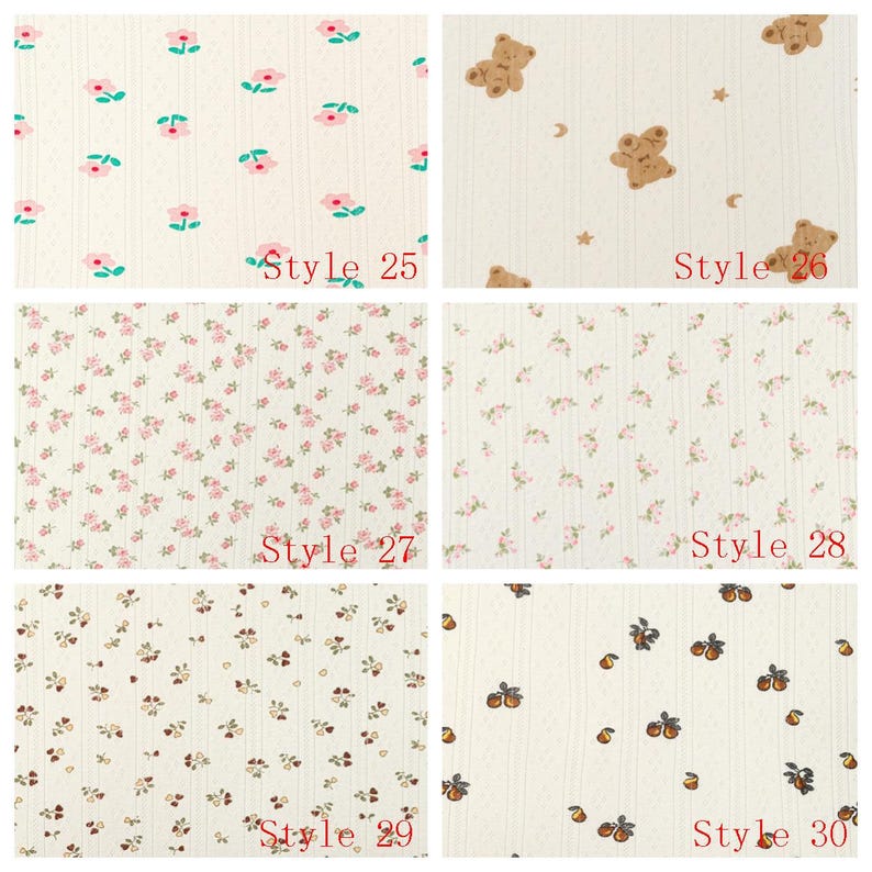 May include: A grid of six fabric swatches featuring various patterns on a cream background. Patterns include pink flowers, brown teddy bears with stars and moons, small pink floral clusters, tiny brown floral sprigs, and brown fruit, labeled Style 25 to 30.