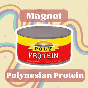 Polynesian Protein Corned Beef Magnet
