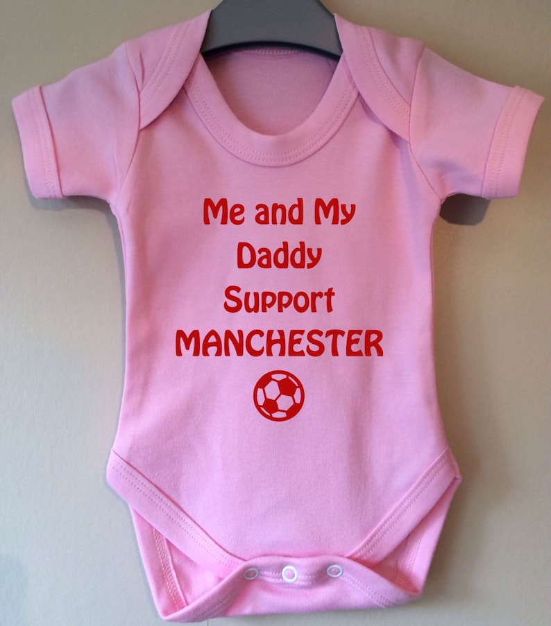 Me and My Daddy Support Manchester fan football bodysuit baby body vest