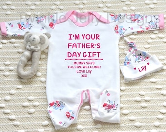 I'm your Father's Day gift mummy says you are welcome - beautiful Personalised Floral sleepsuit - personalised matching hat