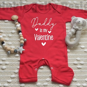 Daddy is my Valentine -  sleepsuit - bodysuit - 1st Valentine&#39;s Day