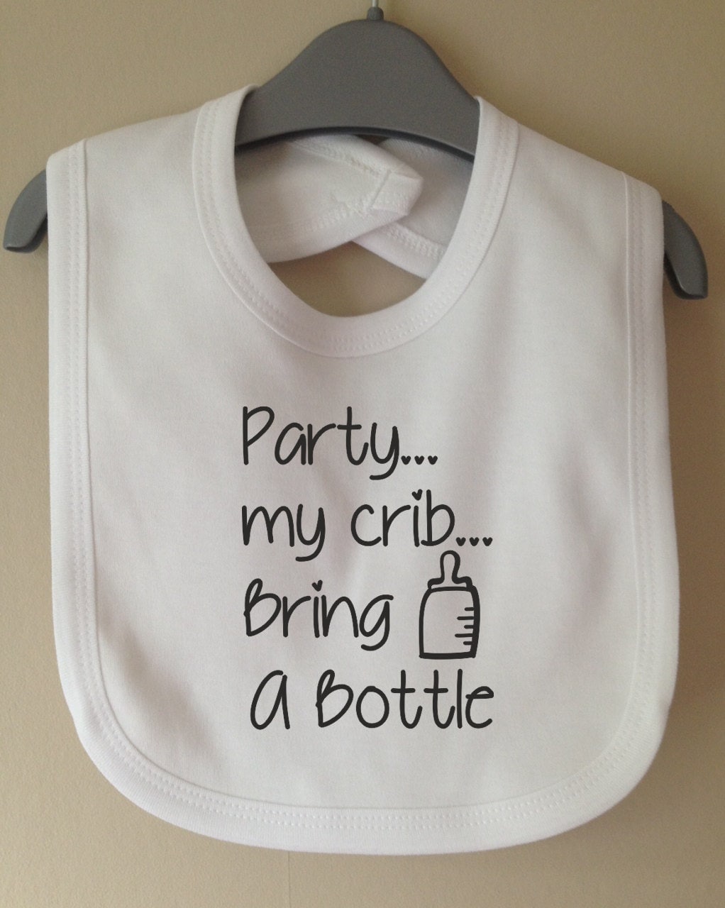Party my crib bring a bottle white baby dribble bib Etsy