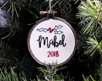 Custom Name Embroidery Hoop Ornament, First Christmas Ornament, Year Ornament, Baby's First Christmas, Simple Holiday Decor, Holly Branch