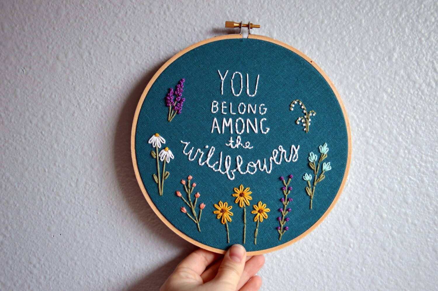 You Belong Among the Wildflowers Embroidery Hoop Art, Wildflowers Sig…