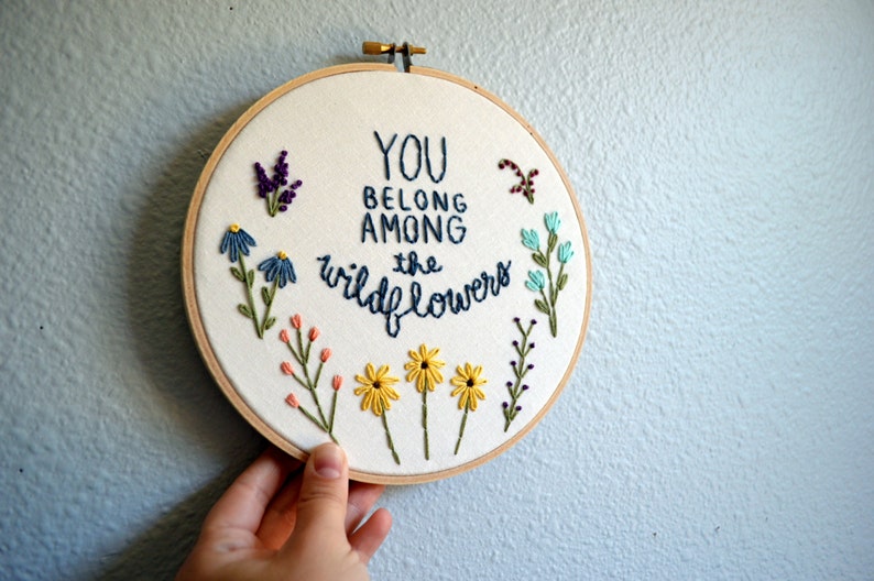 You Belong Among the Wildflowers Embroidery Hoop Art, Wildflowers Sign, Tom Petty Lyrics, Wall Hanging, Needlepoint Quote by BreezebotPunch image 3