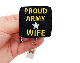 Proud Army Wife Badge Reel, Patriotic Badge Reel, Military Wife Gift for Wife, ID Badge Reel Clip, Retractable Badge Holder, Felt Badge Reel