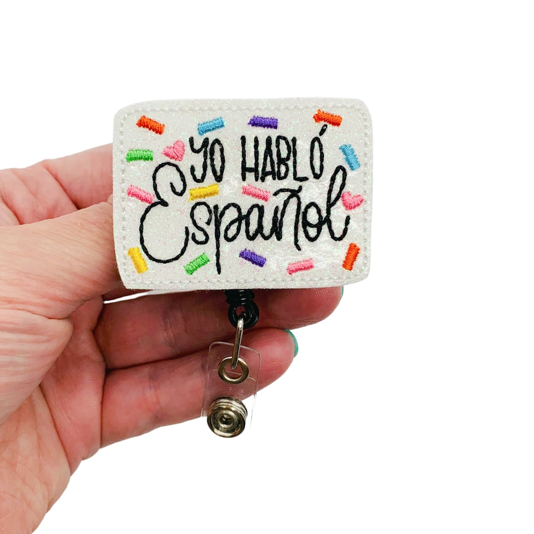 Spanish Badge Reel, Espanol Badge Reel, Spanish Gifts, Teacher Badge