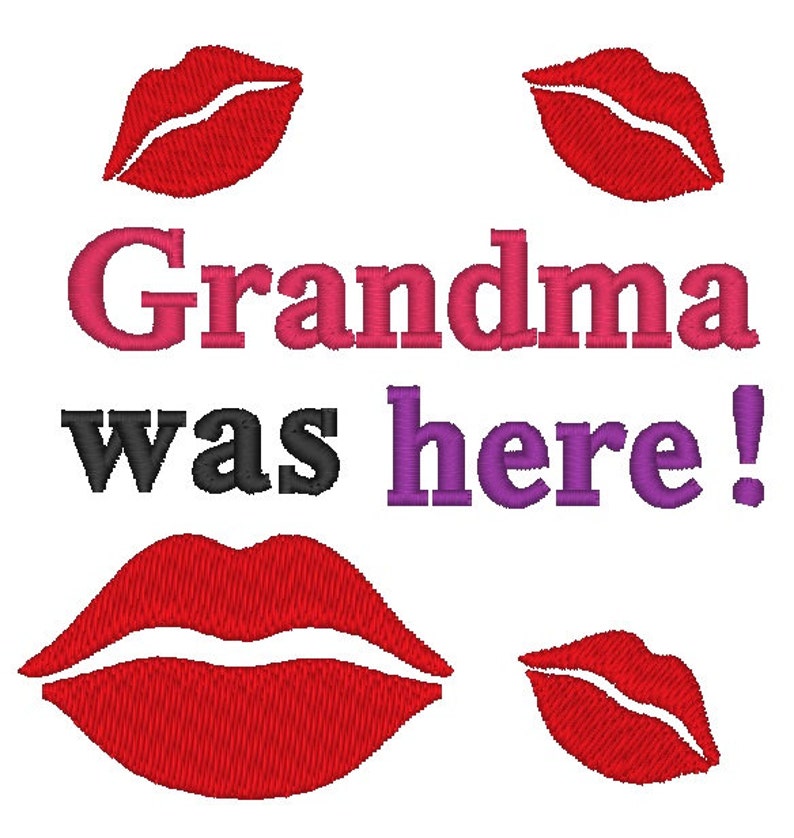 Grandma was here embroidery design kisses valentines  etsy Grandma was here embroidery design kisses valentines  etsy