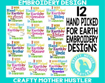 I Was Hand Picked for Earth By Embroidery Design Bundle, Embroidery Collection, Angel Heaven in Heaven Design, For 4x4 and 5x7 Hoops