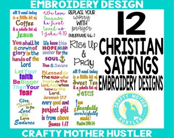 May include: A digital download of 12 Christian sayings embroidery designs. The designs feature inspirational quotes and scripture verses. The designs are perfect for adding a touch of faith to your home decor or gifts.