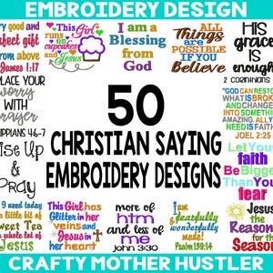 50 Christian Sayings Embroidery Designs bundles, Includes Appliques, Various Hoop Sizes, Embroidery Design Sayings, Crafty Mother Hustler