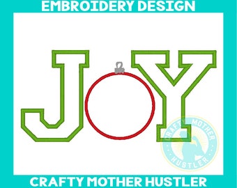 Joy Applique Embroidery Design, Christmas Ornament, For 5x7 and 6x10 Hoops, Crafty Mother Hustler