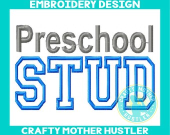 Preschool Stud Applique Embroidery Design, Instant Download, perfect for Back to School Shirts, For 5x7 and 6x10 Hoops