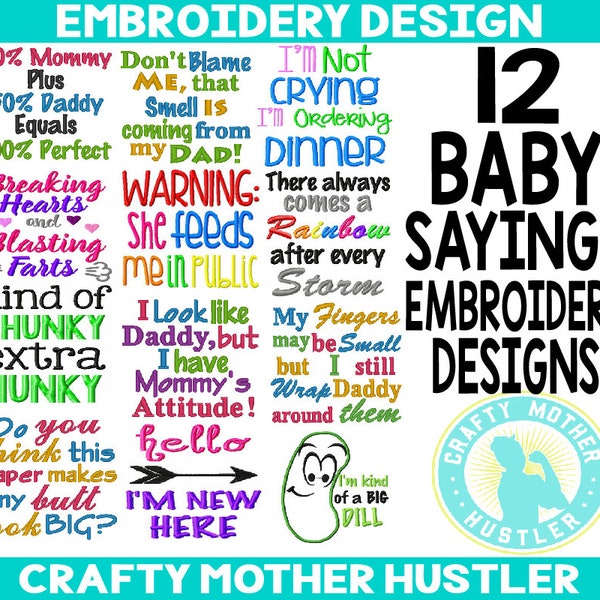 Baby Sayings Embroidery Design Bundle: 4x4 & 5x7 Hoops (Instant Download)