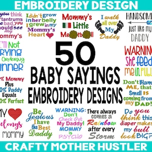50 Baby Sayings Embroidery Designs Bundle, perfect to add to your collection, Various Hoop sizes, embroidery sale, crafty mother hustler