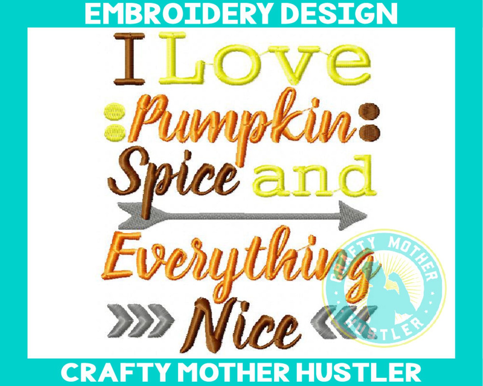 I love pumpkin spice and everything nice embroidery design  etsy