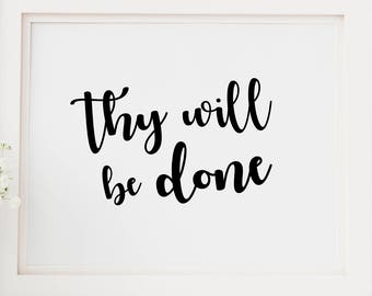 Descarga instantánea, Hágase tu voluntad, Mateo 6:10, Hillary Scott, Lady Antebellum, Adoración, Versículo de la Biblia, Biblia imprimible, Escritura imprimible