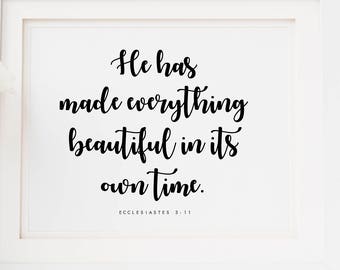 Descarga instantánea, Él ha hecho todo hermoso, Eclesiastés, Eclesiastés 3:11, tiempo propio, versículo de la Biblia, Biblia imprimible