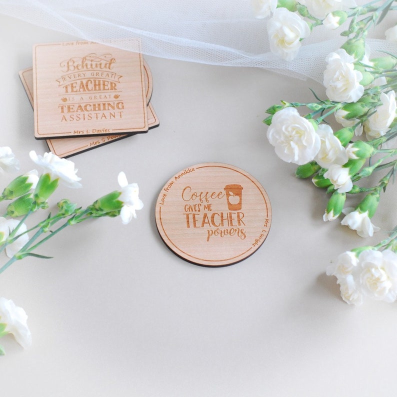 Personalised /'Thank you teacher/' wooden drink coaster gift \u2013 \u201d Coffee gives me teacher powers\u201c