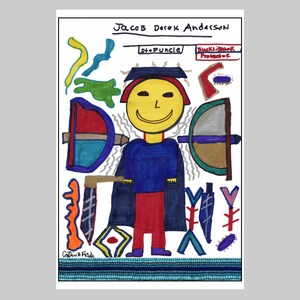May include: A colorful drawing of a person with a smiling face, wearing a blue robe and red pants. The drawing is surrounded by various shapes and symbols, including a shield, a sword, and a bow and arrow. The text "Jacob Derek Anderson" is written at the top of the drawing, and the text "Shopuncle" is written below it. The text "Buckle-Up Protector" is written in a red box.
