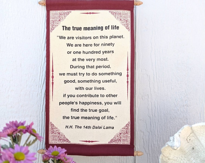 DALAI LAMA QUOTES ~ Cotton Canvas Scroll Natural White Color
