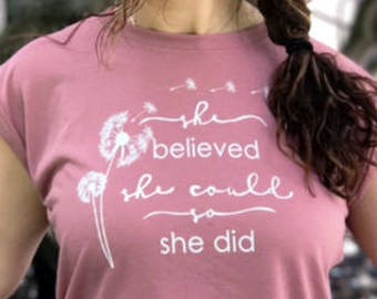 she believed she could so she did
