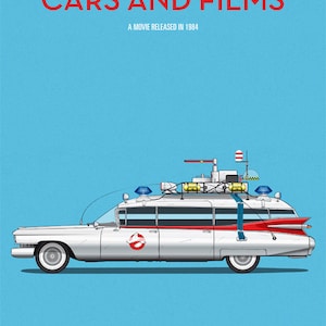 Ghost Busters car movie poster, art print Cars And Films, Film Art for Car Lovers. Home decor. Wall Art print. Iconic Cars poster image 2