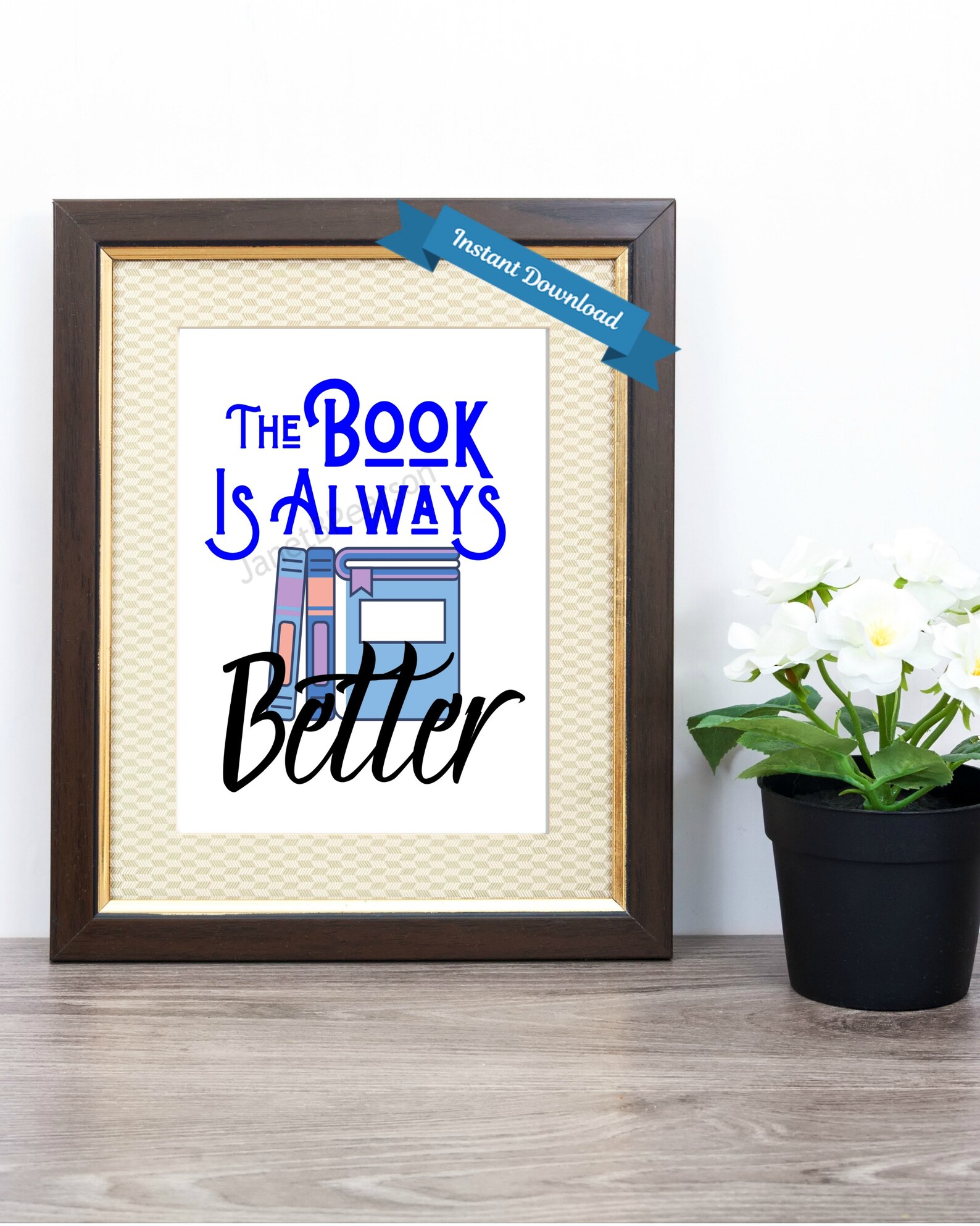The Book is Always Better Printable. Wall Art for Book Lovers Etsy