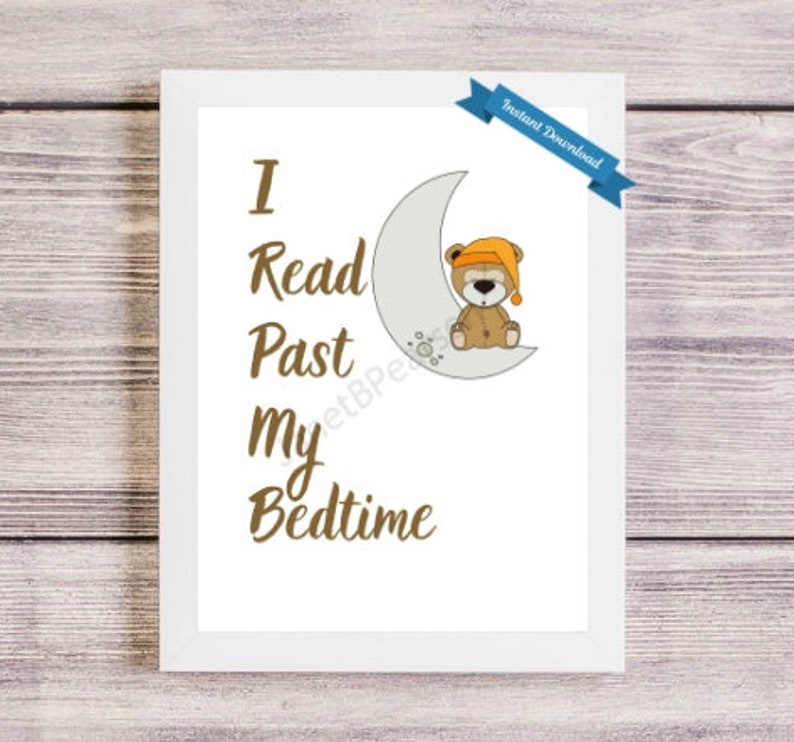 I Read Past My Bedtime Printable. Wall Art for Book Lovers Etsy