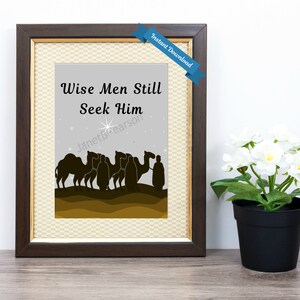 Wise Men Still Seek Him Printable Art Jesus Birth Digital | Etsy