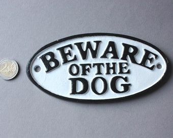 Beware of the dog door sign, funny door hanger, metal wall hanging oval, rustic wall plaque nostalgic