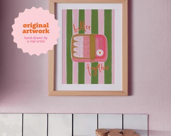 Sardine Kitchen Wall Art, Better Together Quote Print, Colourful Tinned Fish Poster, Digital Download