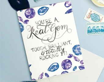 You're A Real Gem Card - Encouragement Card for Friendship & Love