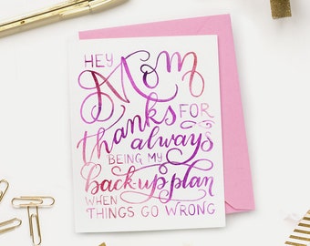 Hey Mom Card - Blank Inside - Funny Mother's Day Card