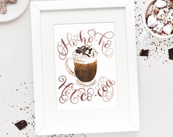 Ho-ho-ho Hot Cocoa Art Print - Christmas or Winter Kitchen Decor