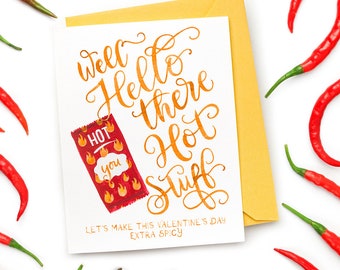 Hot Stuff Card - Blank Inside - Silly Valentines Card - Friendship & Love - Hand Lettered Card