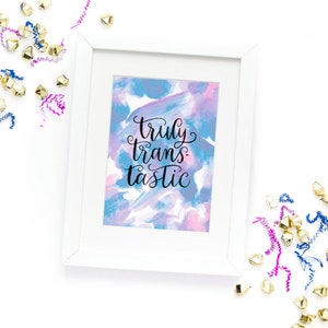 Trans-Tastic Art Print - Transgender Pride - Pride Pun Collection
