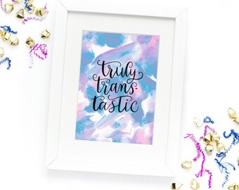 Trans-Tastic Art Print - Transgender Pride - Pride Pun Collection