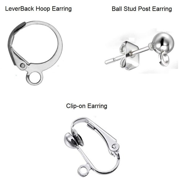 Earring Upgrade to LeverBack Earring, Ball Stud Post Earring, or Clip-on Earring for Nose Chains, Earrings or Earlaces.