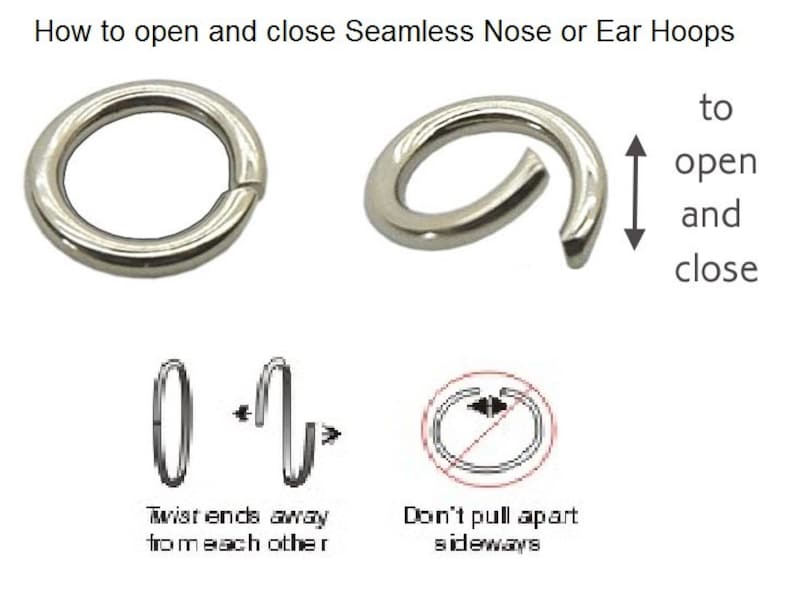 K&ouml;nnte beinhalten: Diagramm, das zeigt, wie man nahtlose Nasen- oder Ohrringe &ouml;ffnet und schlie&szlig;t. Das Bild zeigt einen Ring mit Pfeilen, die zeigen, wie man die Enden dreht, um den Ring zu &ouml;ffnen und zu schlie&szlig;en. Es zeigt auch einen Ring mit einer roten Linie, die durch ihn verl&auml;uft, was bedeutet, dass man den Ring nicht seitw&auml;rts auseinanderziehen soll.