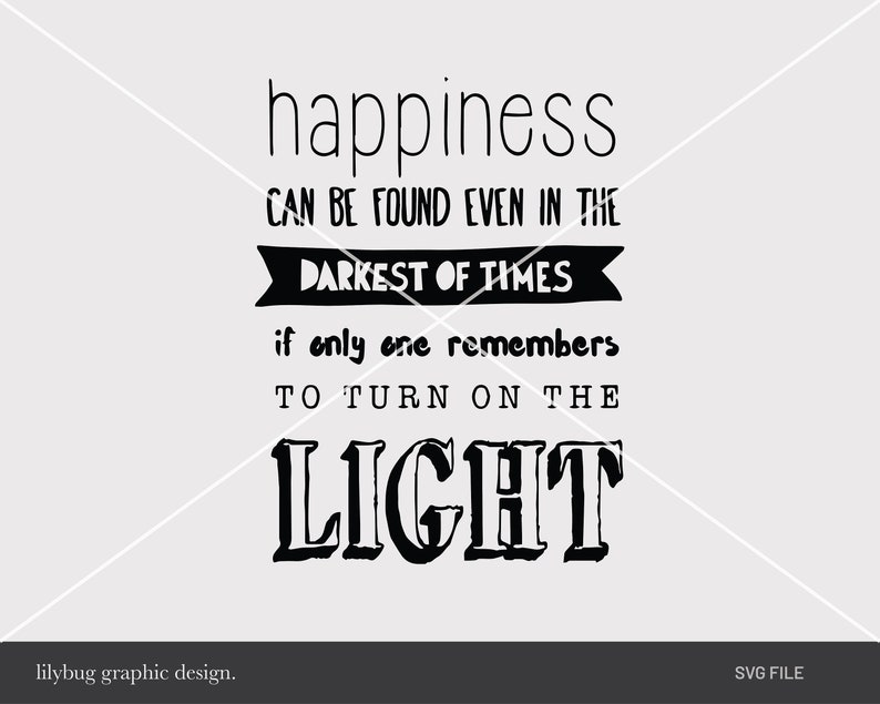Download Dumbledore Light Quote SVG File | Etsy