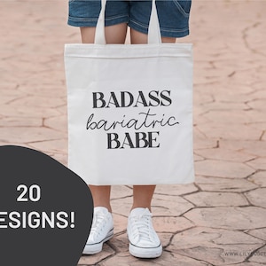 May include: A white tote bag with the text "BADASS bariatric BABE" printed in black. The bag is being held by a person wearing jeans and white sneakers.