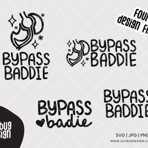 Bypass Baddie, Gastric Bypass, Hand Drawn Quote Vsg, Weight Loss Surgery Digital Download, Gift, Shirts, Stickers - SVG PNG and JPG Files