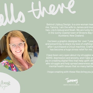 K&ouml;nnte beinhalten: Eine Frau l&auml;chelt auf einem Foto mit einem Blumenhemd und einer Brille. Der Text "hello there" befindet sich oben im Bild. Der Text "lilybug design" befindet sich unten links im Bild. Der Text "Behind Lilybug Design, is a one woman team - me, Tammy. I am the wife to James and mum of two, Lily (Lilybug) and Noah. We are lucky to live in the sunny coastal town of Browns Bay in Auckland, New Zealand. I've been a graphic designer for over 7 years and joined Etsy to share my love of crafting files after I purchased a Cricut machine. Crafting has become a huge stress relief for me. I have been very open about my struggles with ADHD, depression and anxiety, and I take great joy in creating digital files that help uplift others who struggle and help spread awareness about mental health issues that so many battle. I hope creating with these files bring you joy! Tammy OWNER & CREATIVE DIRECTOR" befindet sich in der Mitte des Bildes.