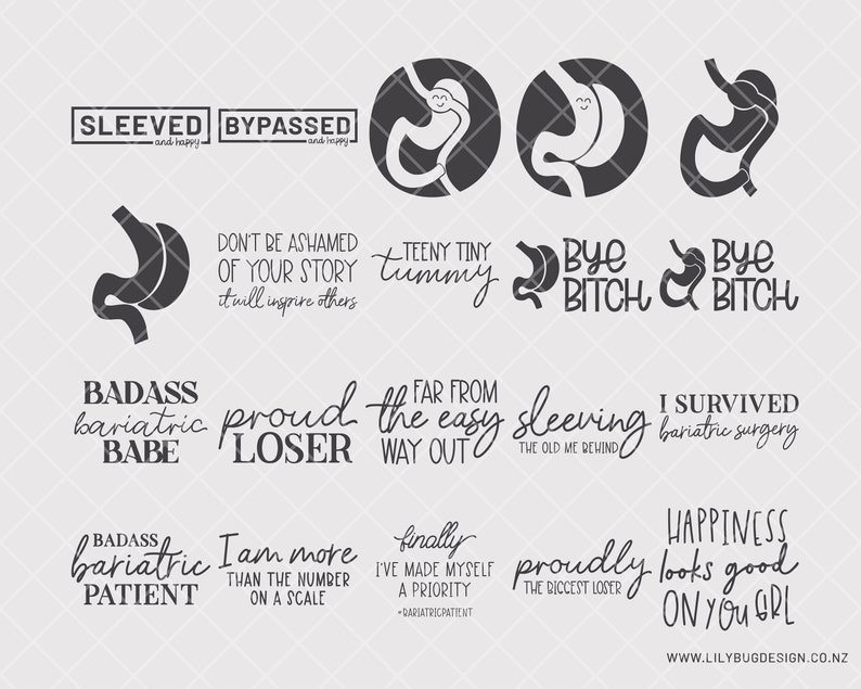 May include: A set of 10 black and white digital designs featuring stomach illustrations and text related to bariatric surgery. The text includes phrases like "Sleeved and Happy", "Bypassed and Happy", "Badass Bariatric Babe", "Proud Loser", "I Survived Bariatric Surgery", "Happiness Looks Good On You Girl", and "Bye Bitch".