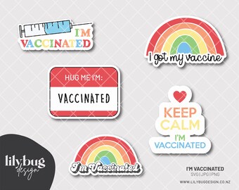 I'm Vaccinated Rainbow Stickers and cutting files - SVG JPG PNG Digital Files with print and cut png files