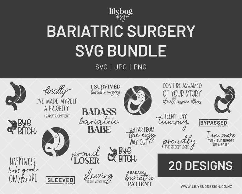 May include: A digital download bundle of 20 SVG designs featuring inspirational quotes and graphics related to bariatric surgery. The designs include phrases like "I survived bariatric surgery", "Badass bariatric babe", "Bye bitch", "Happiness looks good on you girl", "Sleeved and happy", "Proud loser", "Sleeving the old me behind", "Don't be ashamed of your story, it will inspire others", "Teeny tiny tummy", "Proudly the biggest loser", "Bypassed and happy", "I am more than the number on a scale", and "Badass bariatric patient".
